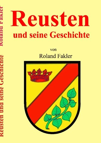 Reusten und seine Geschichte