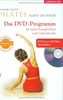 Pilates allein zu Hause. Buch mit DVD Programm: Für mehr Beweglichkeit und Lebensfreude. 8 Programme. 50 Übungen für Anfänger und Profis