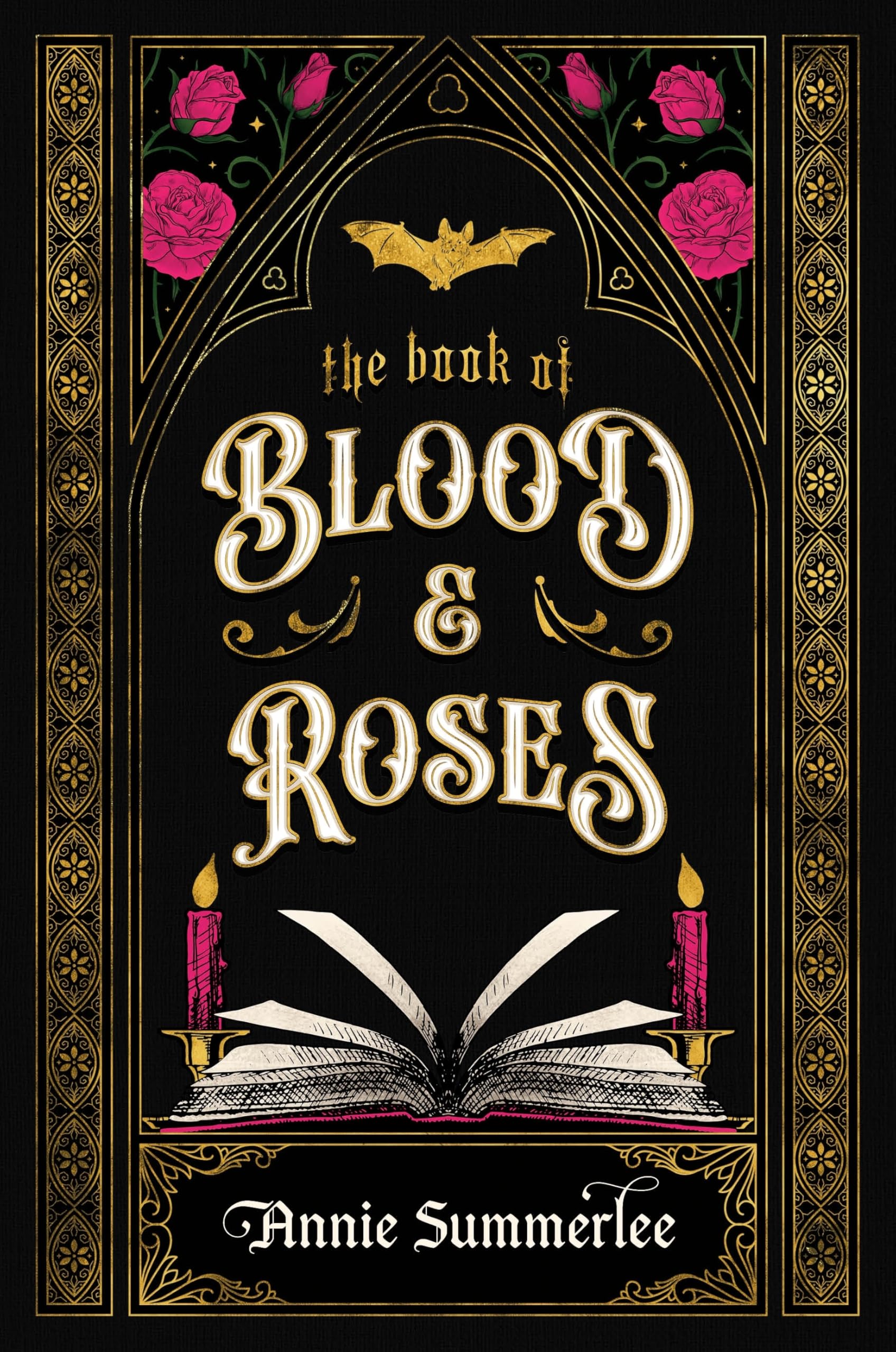 Annie Summerlee The Book Of Blood And Roses (The Callisto Chronicles, 1)