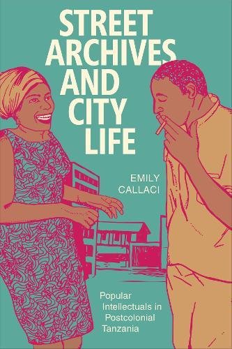 Street Archives and City Life (Radical Perspectives)