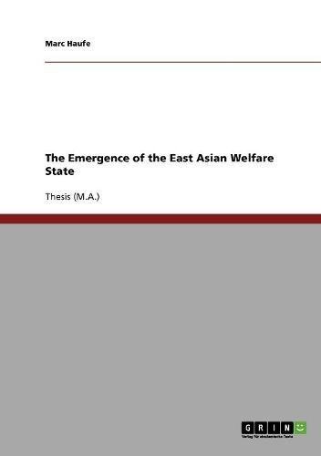 The Emergence of the East Asian Welfare State