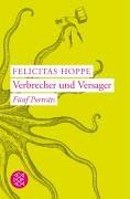 Verbrecher und Versager: Fünf Porträts