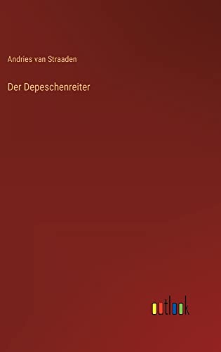 Der Depeschenreiter