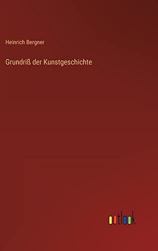 Grundriß der Kunstgeschichte