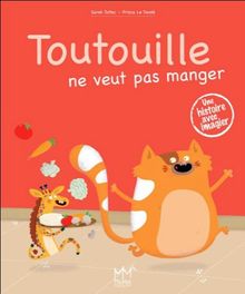 Toutouille ne veut pas manger von Sarah Toitec, Prisca Le Tandé | Buch | Zustand gut