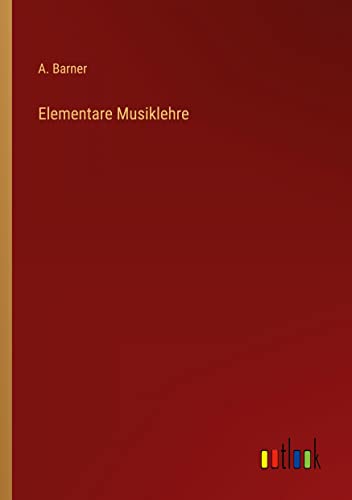 Elementare Musiklehre
