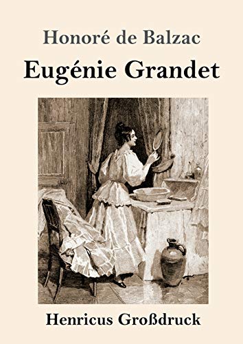 Eugénie Grandet (Großdruck)