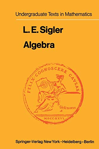 Algebra (Undergraduate Texts in Mathematics)