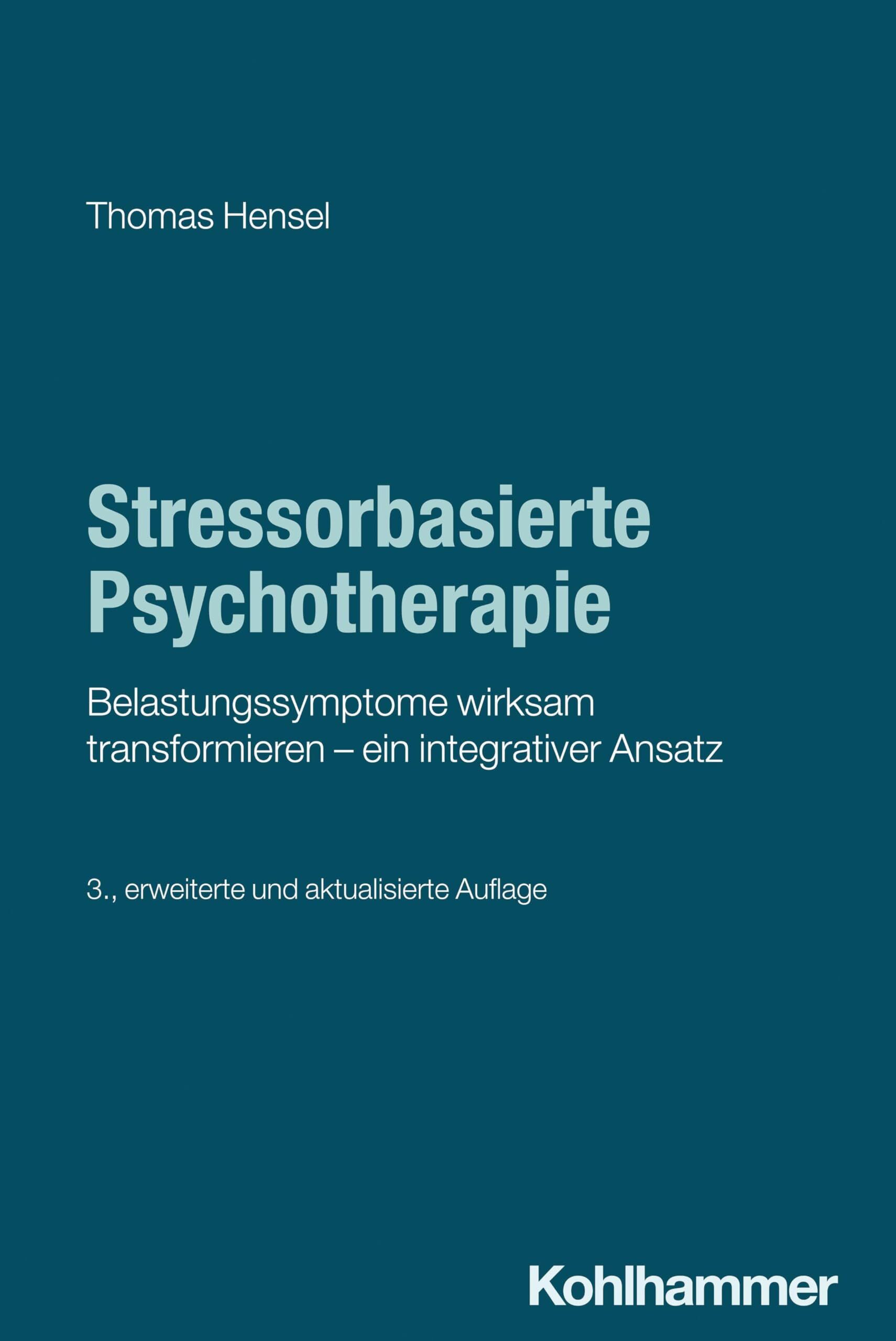 Stressorbasierte Psychotherapie - Neuware