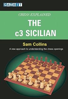 Chess Explained: the c3 Sicilian