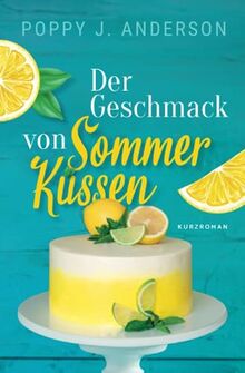 Der Geschmack von Sommerküssen