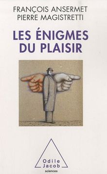 Les énigmes du plaisir