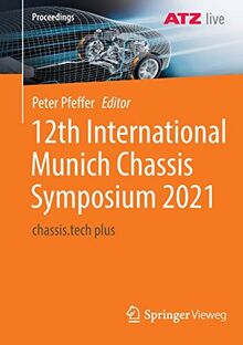 12th International Munich Chassis Symposium 2021: chassis.tech plus (Proceedings)