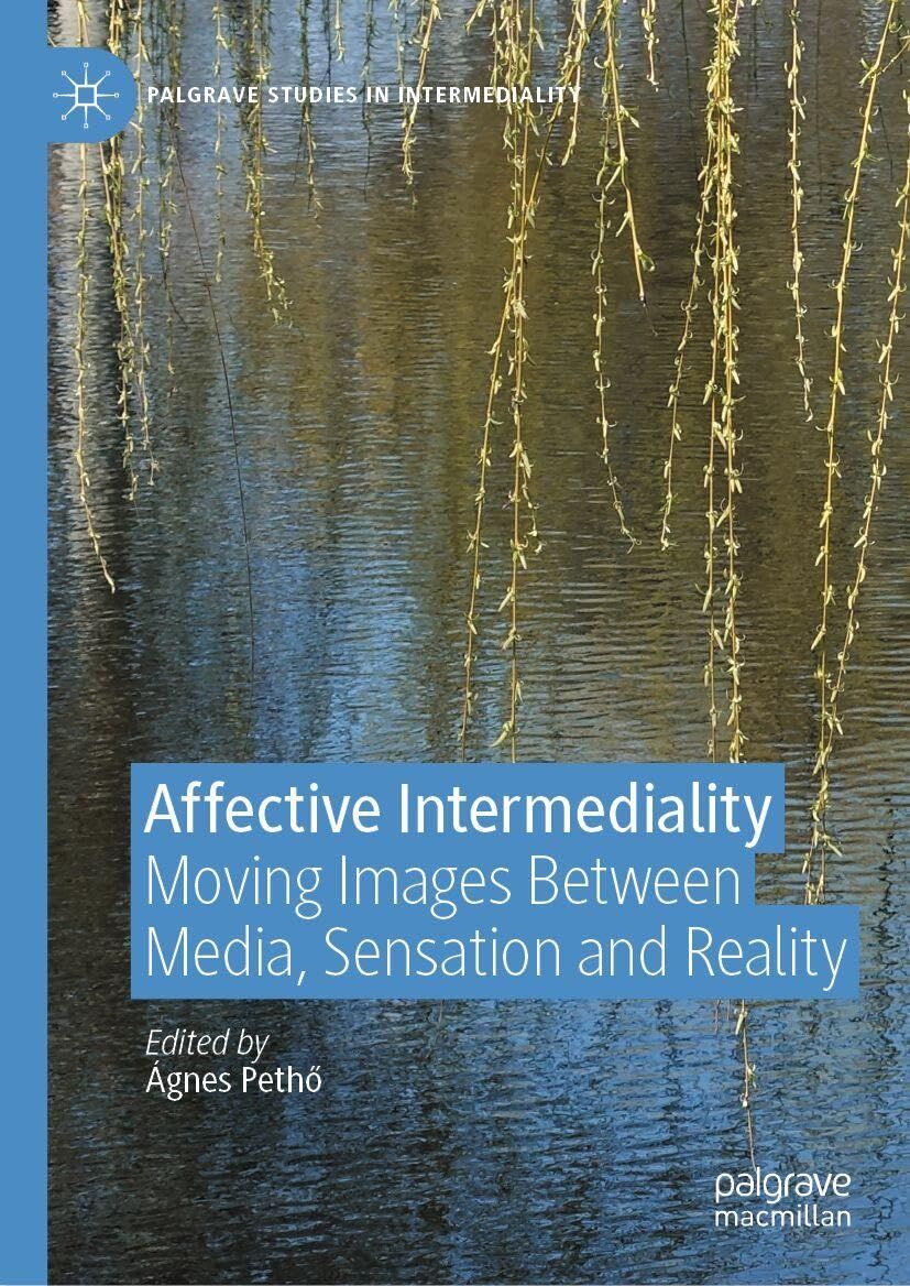 Affective Intermediality - Neuware