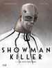 Showman Killer 01: Ein Held ohne Herz