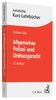Allgemeines Polizei- und Ordnungsrecht: Ein Studienbuch