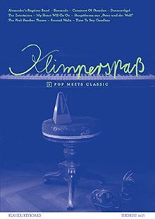 Pop Meets Classic. Für Klavier /Keyboard (Klimper-Spaß)