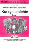 Literaturformen im Unterricht, Kurzgeschichte Band 1