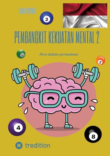 Pembangkit kekuatan mental 2: Jiwa dalam permainan