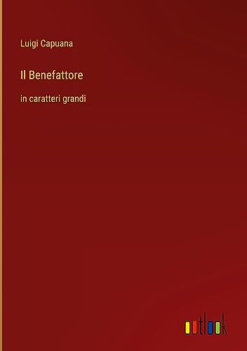 Il Benefattore: in caratteri grandi