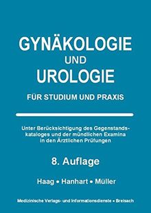 Gynäkologie und Urologie: Für Studium und Praxis