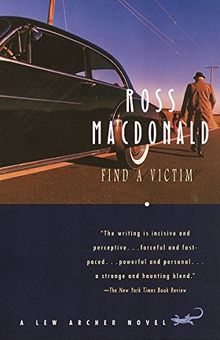 Find a Victim: A Lew Archer Novel (Lew Archer Series, Band 5)