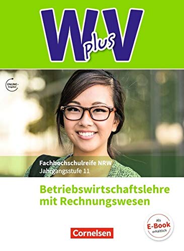 Wirtschaft für Fachoberschulen und Höhere Berufsfachschulen - W plus V - Berufsfachschule (FHR) Nordrhein-Westfalen Neub - Petra Walenciak Uta Eichborn Thomas Schmitz-Kaltenthaler Kartoniert (TB)