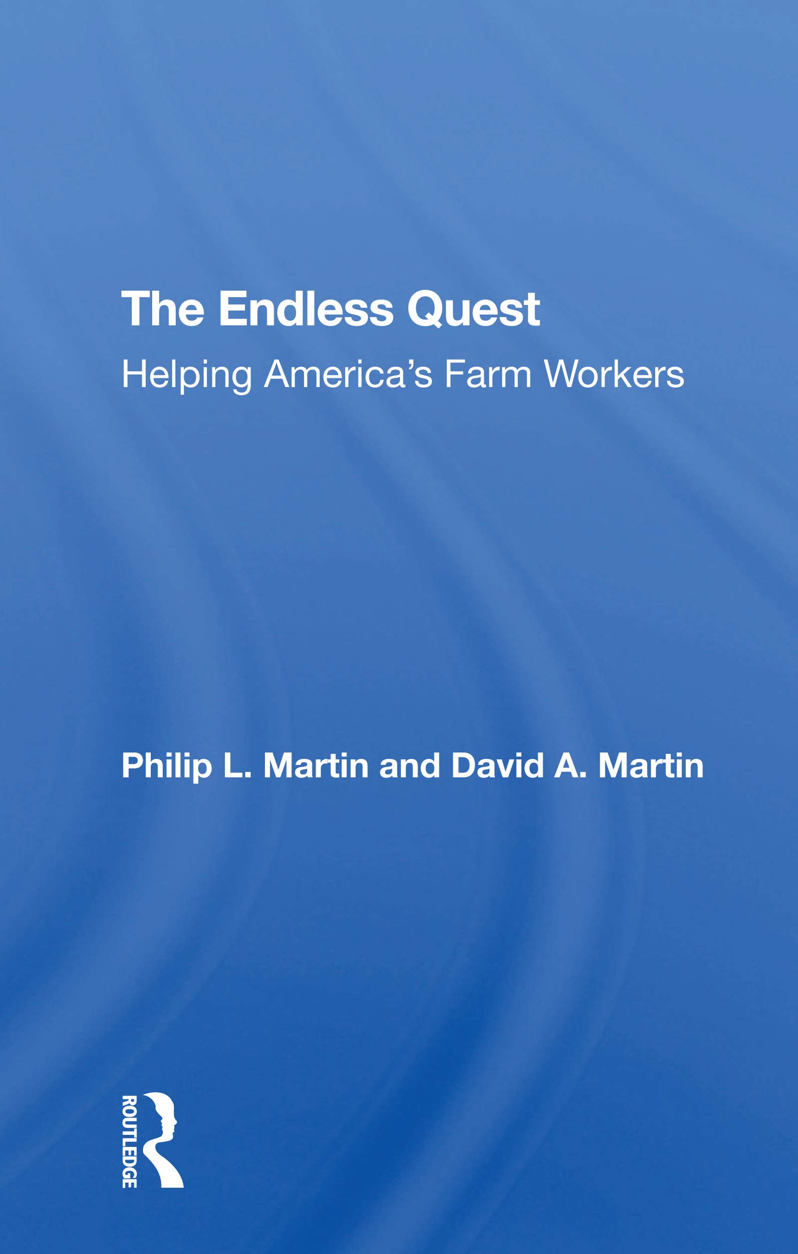 The Endless Quest: Helping America's Farm Workers