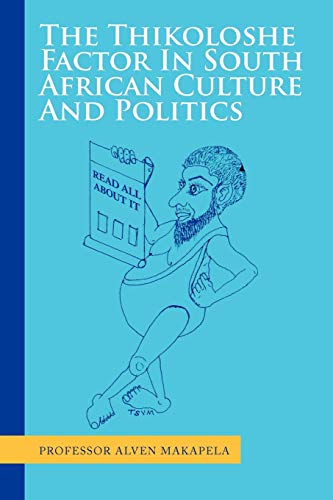 The Thikoloshe Factor In South African Culture And Politics