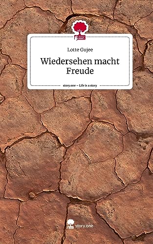 Wiedersehen macht Freude. Life is a Story - story.one