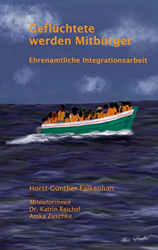 Geflüchtete werden Mitbürger: Ehrenamtliche Integrationsarbeit