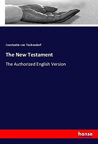 The New Testament: The Authorized English Version