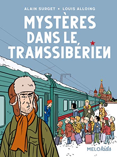Mysteres Dans Le TranssibÉrien (coll. Melokids)