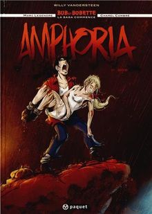 Bob et Bobette : la saga commence. Amphoria. Vol. 1. Bob