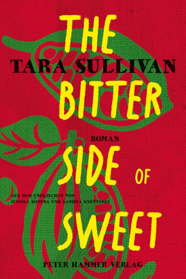 Sullivan, Tara: The Bitter Side of Sweet
