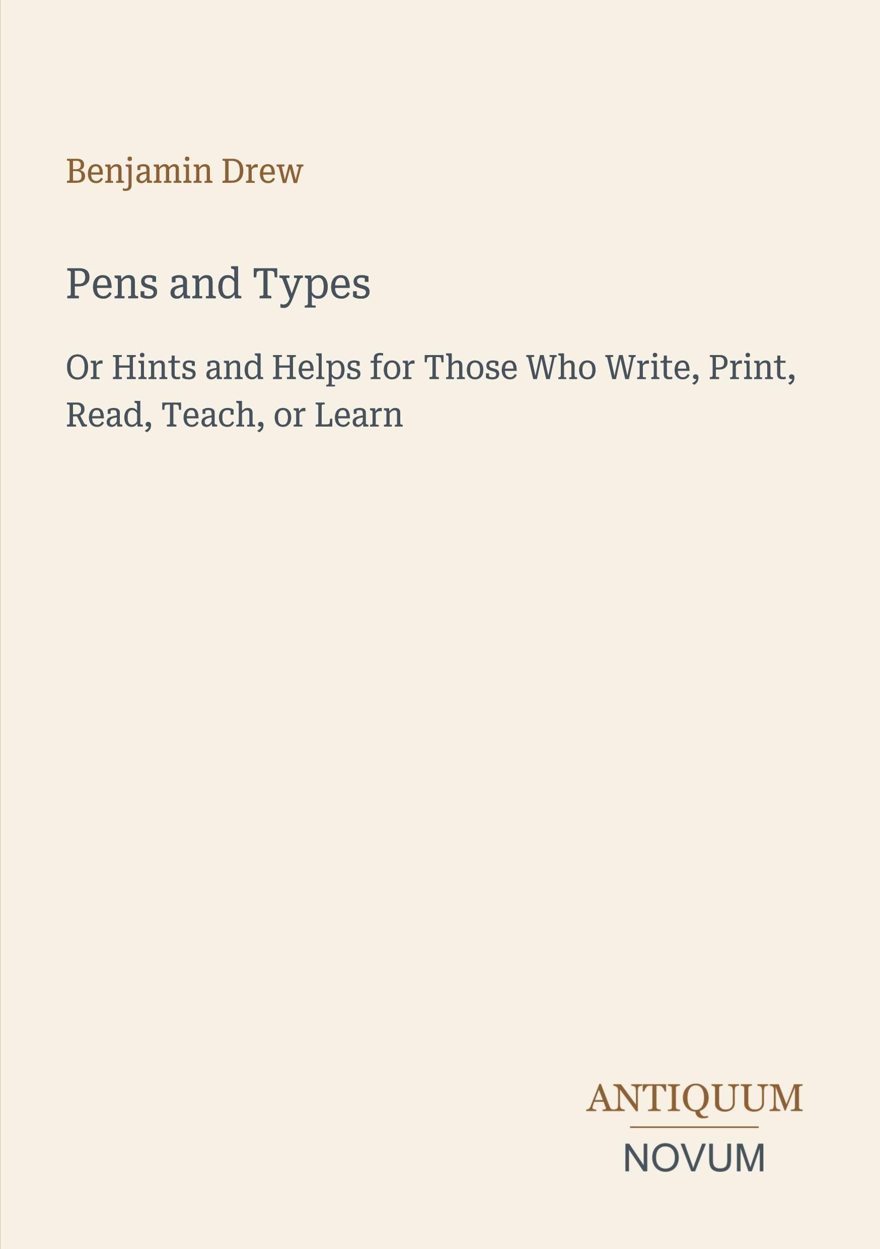 Pens and Types