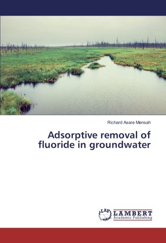 Adsorptive removal of fluoride in groundwater