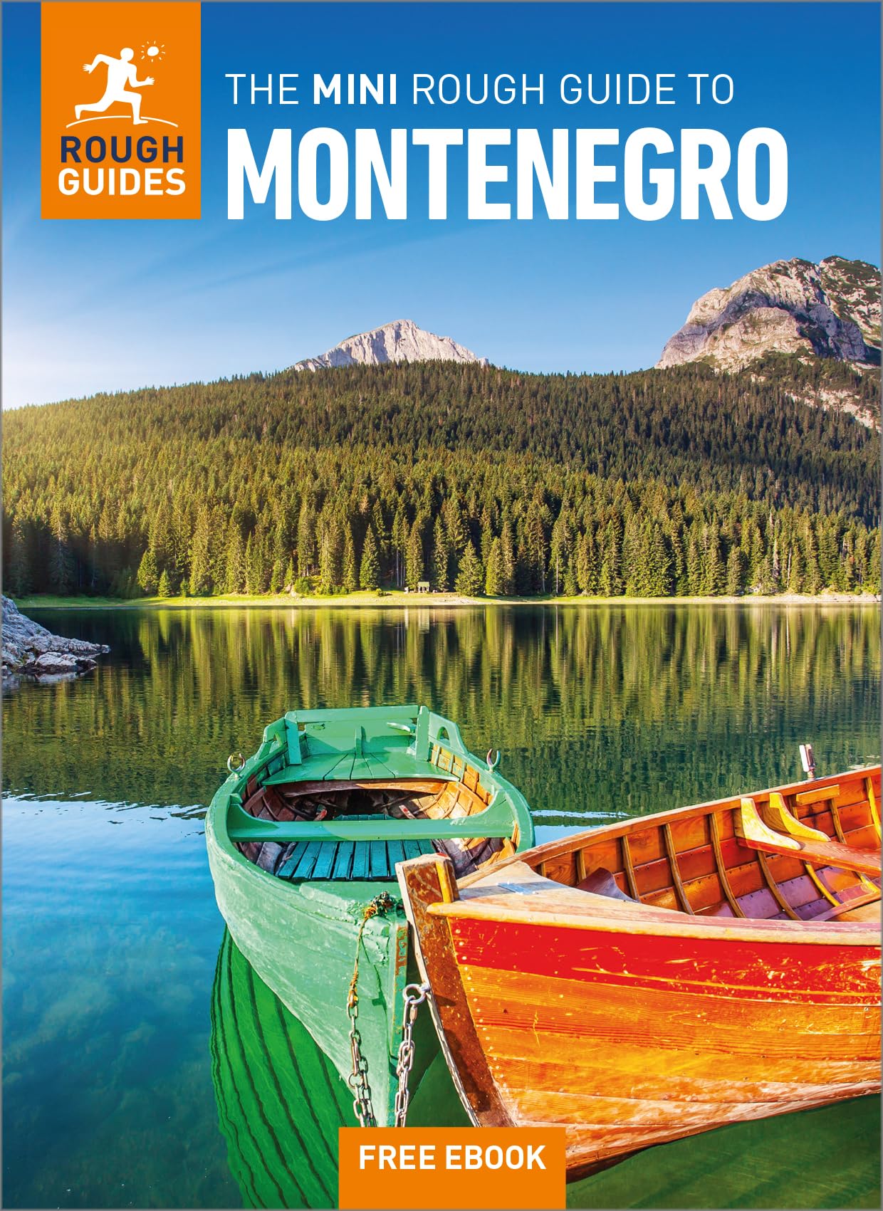 The Mini Rough Guide to Montenegro: Travel Guide with eBook (Rough Guide MINI (Sized))