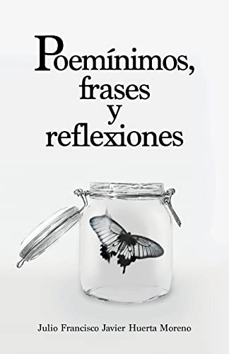 Poemínimos, frases y reflexiones