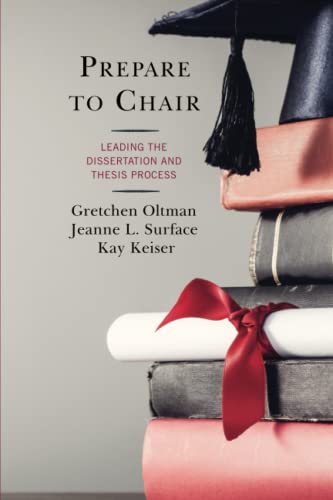 Prepare to Chair: Leading the Dissertation and Thesis Process