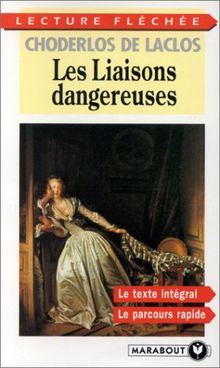 Les liaisons dangereuses