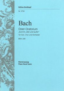 Oster-Oratorium BWV 249 - Kommt, eilet und laufet - Klavierauszug (EB 5750)