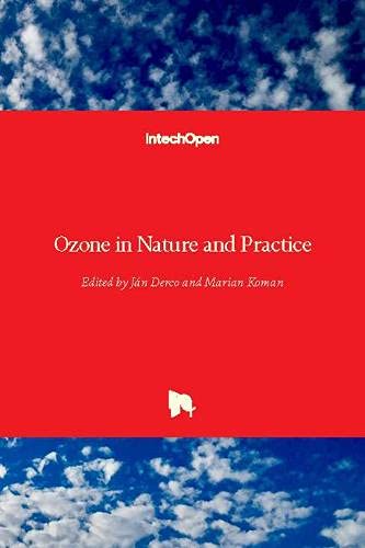 Ozone in Nature and Practice