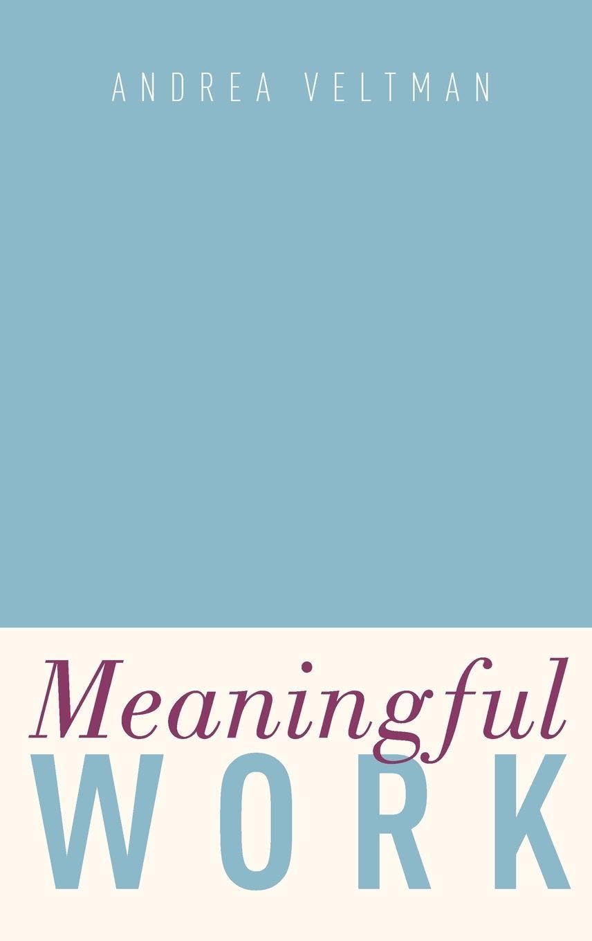 Meaningful Work