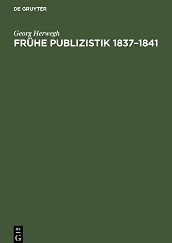 Frühe Publizistik 1837¿1841
