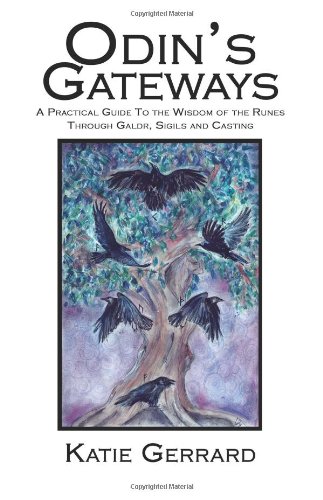Katie Gerrard Odin's Gateways