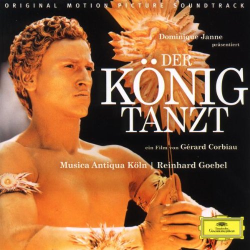 Der König Tanzt Der König Tanzt