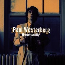 Eventually de Paul Westerberg | CD | état bon