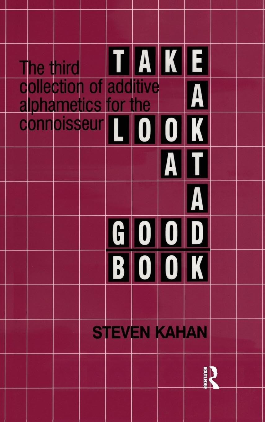 Take a Look at a Good Book: The Third Collection of Additive Alphametics for the Connoisseur