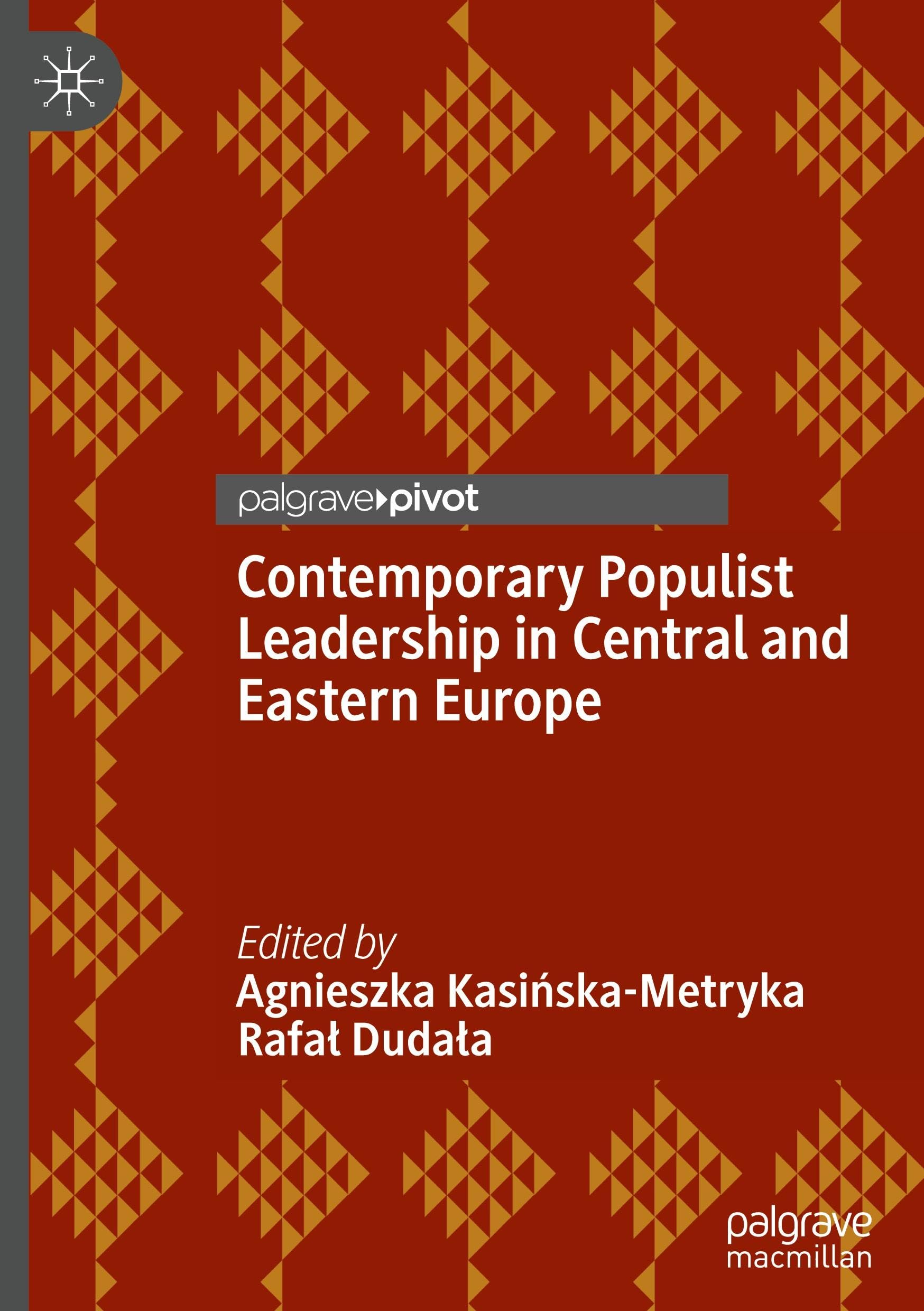 Contemporary Populist Leadership in Central and Eastern Europe